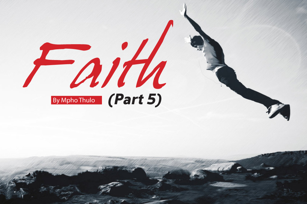 Faith Part 5