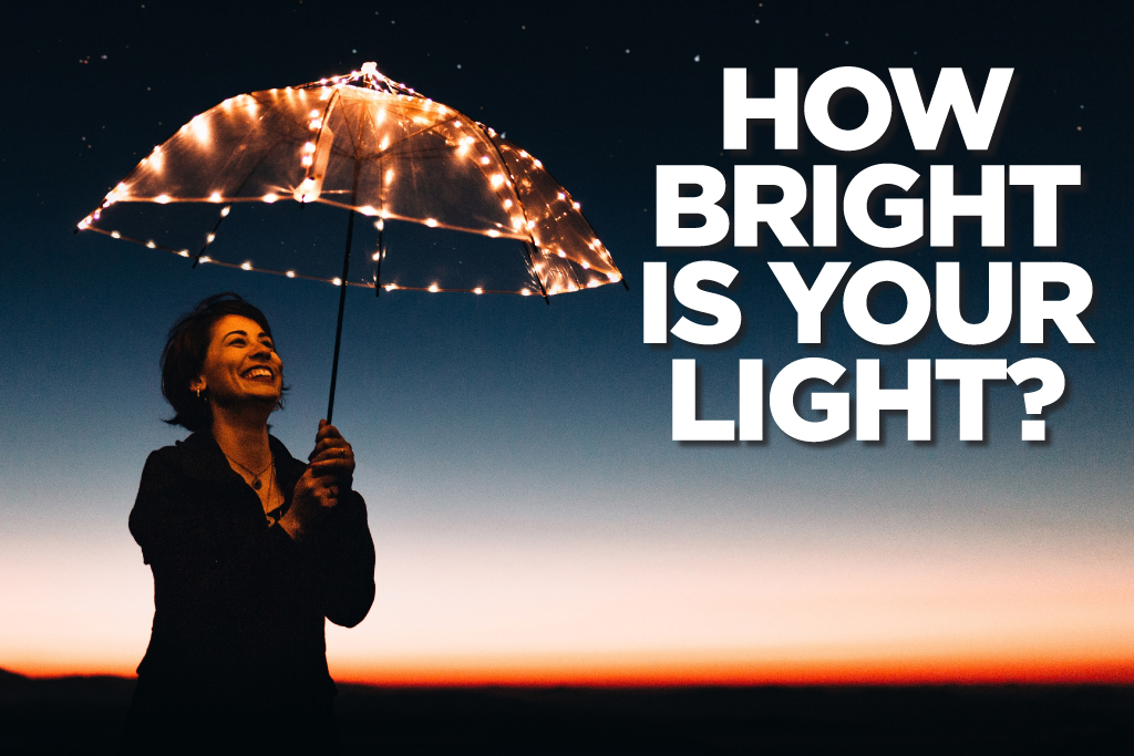 How Bright is Your Light?