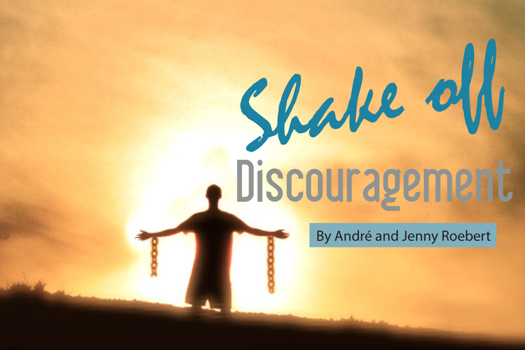 Shake Off Discouragement