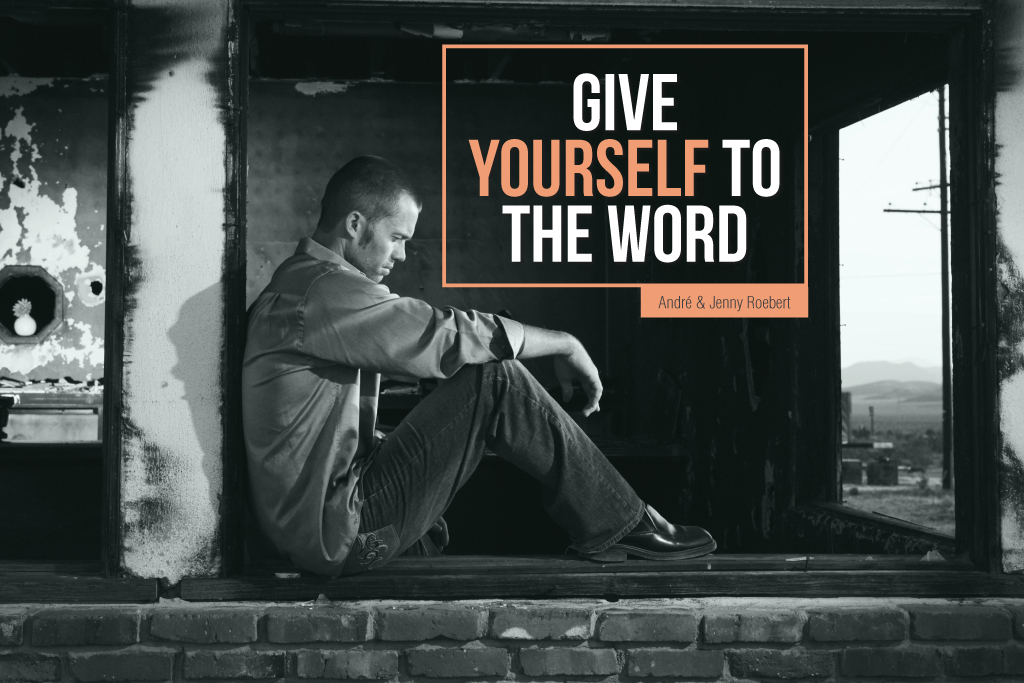 Give Yourself to the Word