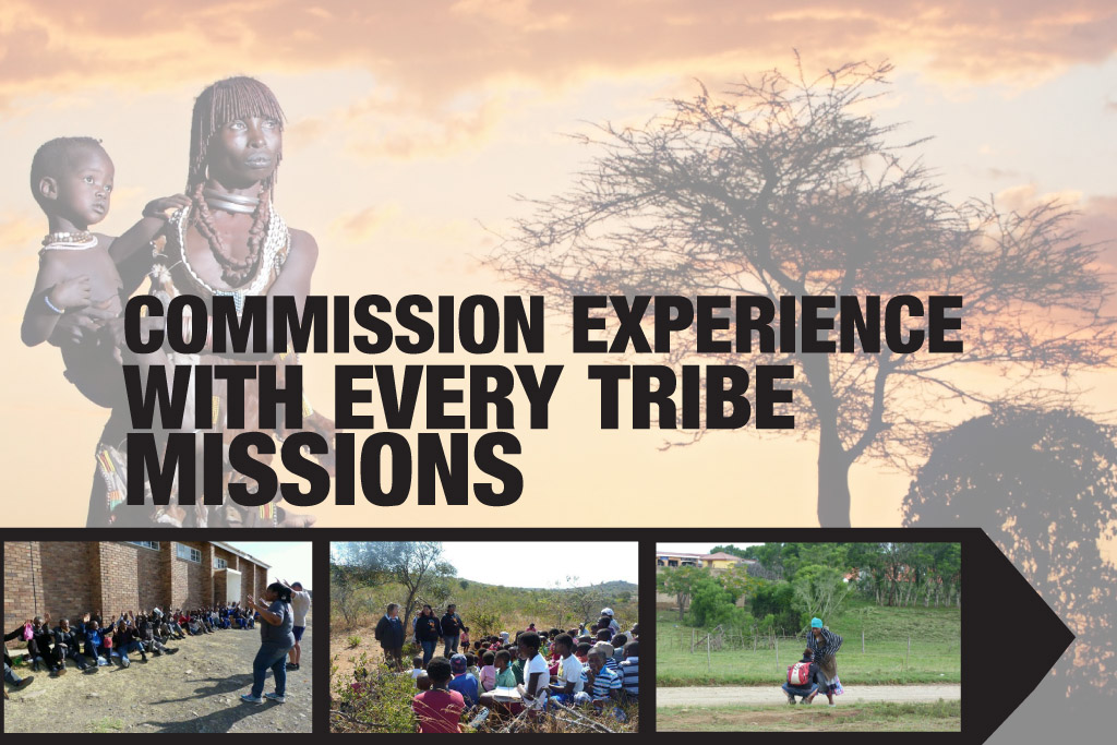 Commission Experience with Every Tribe Missions